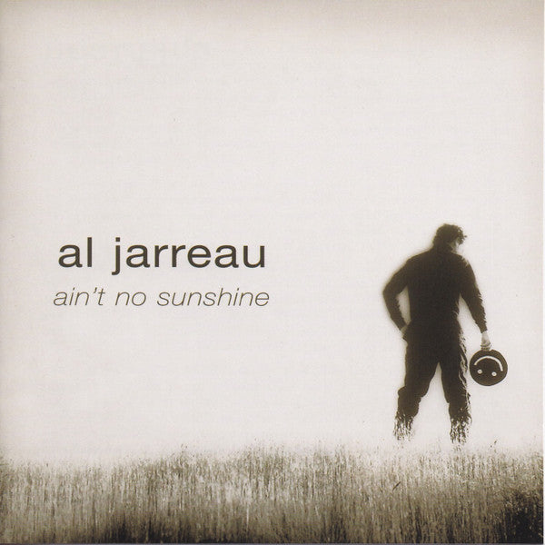 Al Jarreau : Ain't No Sunshine (CD, Comp)