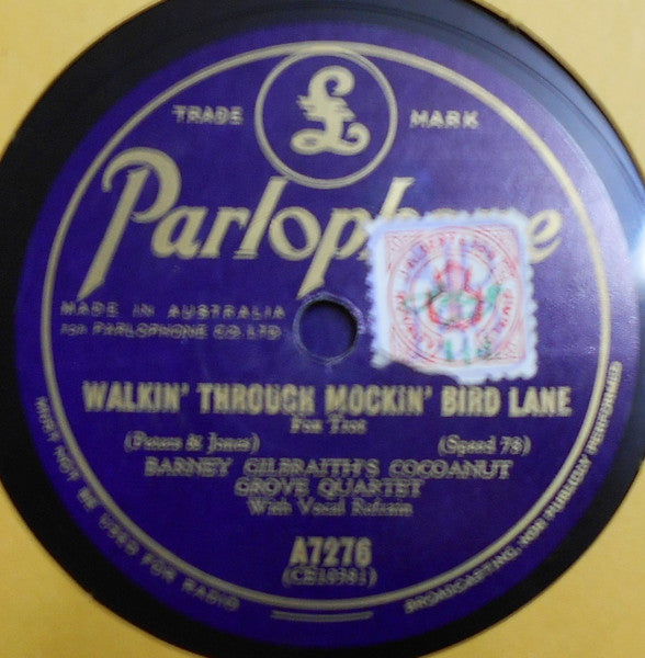 Barney Gilbraith's Cocoanut Grove Quartet : A Small Cafe By Notre Dame / Walkin' Through Mockin' Bird Lane (Shellac, 10")