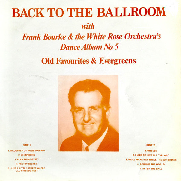 Frank Bourke and the White Rose Orchestra : Dance Album No. 5 (LP)