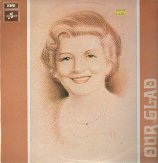 Gladys Moncrieff : Our Glad (LP, Comp, Mono, RE)