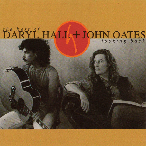 Daryl Hall + John Oates* : The Best Of Daryl Hall & John Oates: Looking Back (CD, Comp)