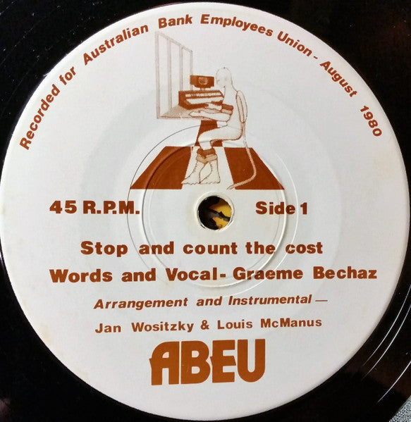 Graeme Bechaz : Stop And Count The Cost / The Hole In The Wall (7", Single)