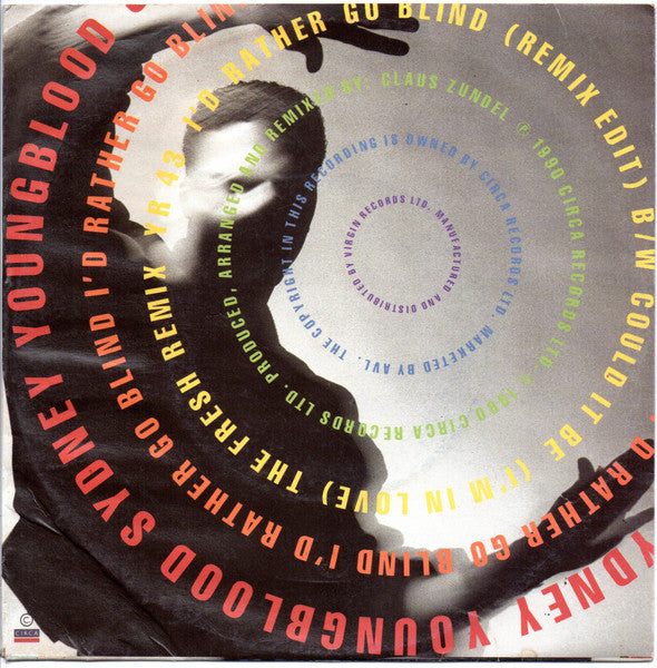 Sydney Youngblood : I'd Rather Go Blind (7", Single, Ltd, Pic)