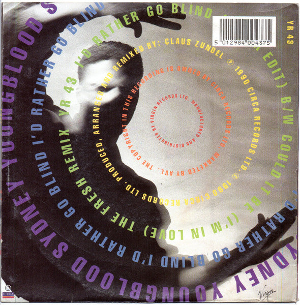 Sydney Youngblood : I'd Rather Go Blind (7", Single, Ltd, Pic)