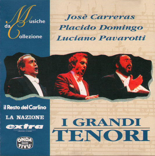 José Carreras, Placido Domingo, Luciano Pavarotti : I Grandi Tenori (CD, Comp)