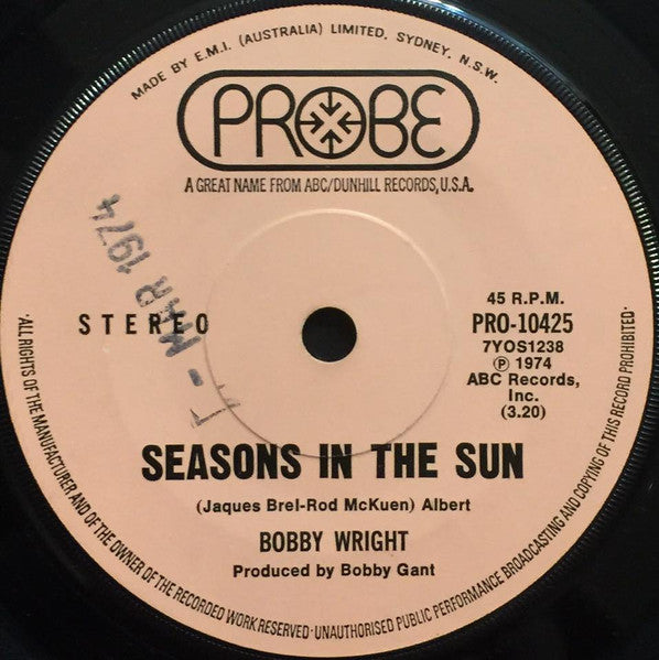 Bobby Wright (3) : Seasons In The Sun (7", Single)