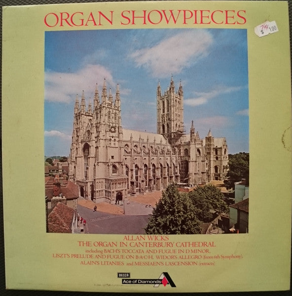 Allan Wicks, Bach*, Liszt*, Widor*, Alain*, Messiaen* : Organ Showpieces (LP)