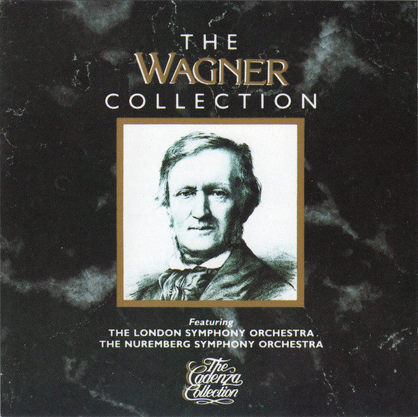 Wagner* Featuring The London Symphony Orchestra*, The Nuremberg Symphony Orchestra* : The Wagner Collection (CD, Comp)