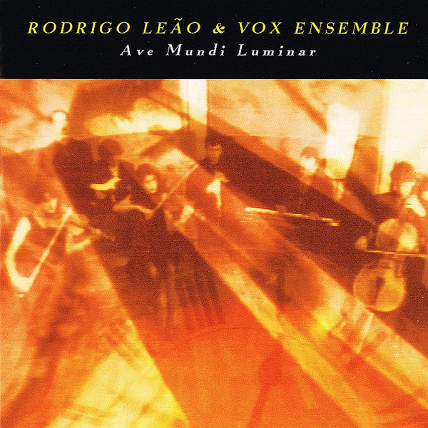 Rodrigo Leão & Vox Ensemble : Ave Mundi Luminar (CD, Album)