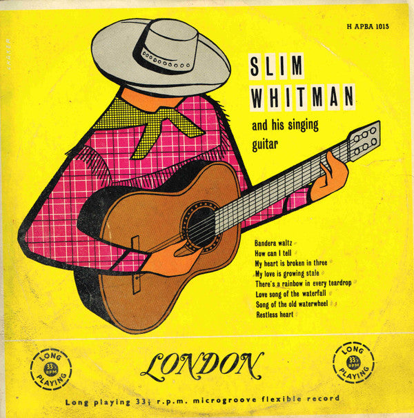 Slim Whitman : Slim Whitman And His Singing Guitar (10", Album)