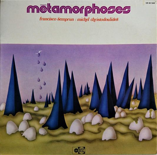 Francisco Semprun / Michel Christodoulides : Métamorphoses (LP)