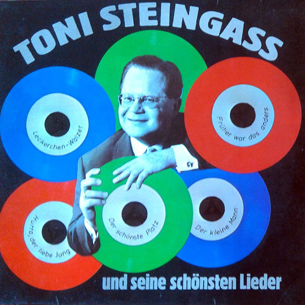 Various : Toni Steingass.... Und Seine Schönsten Lieder (LP)