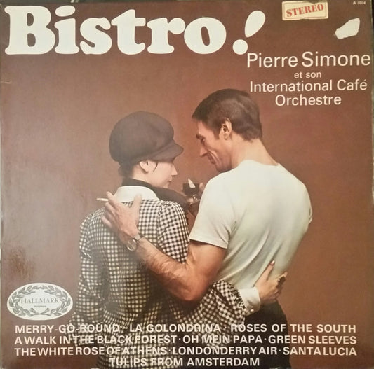 Pierre Simone Et Son International Cafe Orchestra : Bistro! (LP)