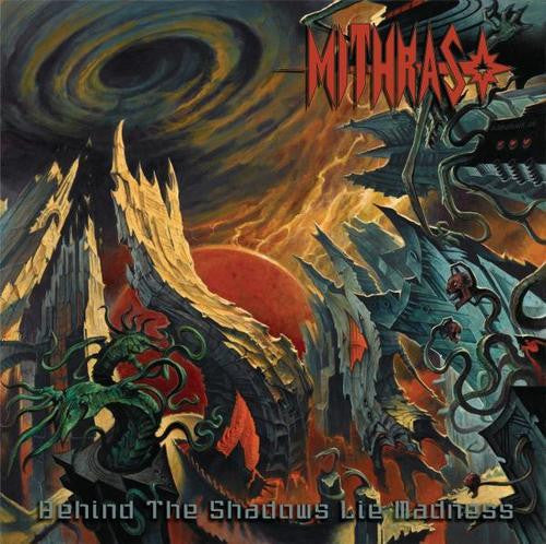 Mithras : Behind The Shadows Lie Madness (CD, Album)