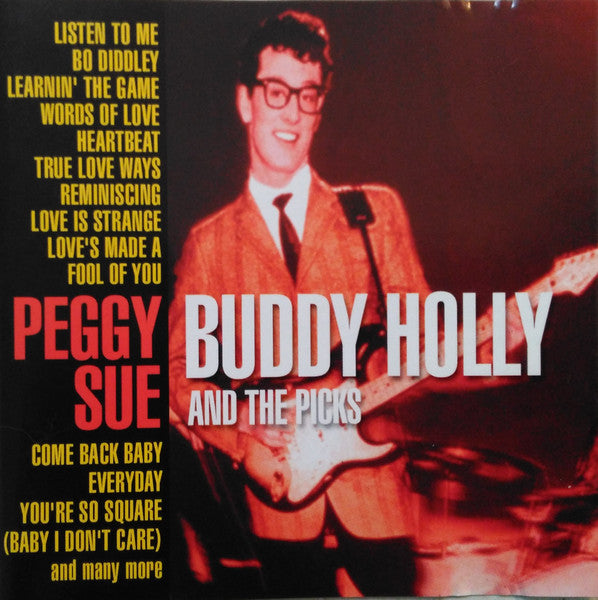 Buddy Holly & The Picks : Peggy Sue (CD, Comp, P/Unofficial)