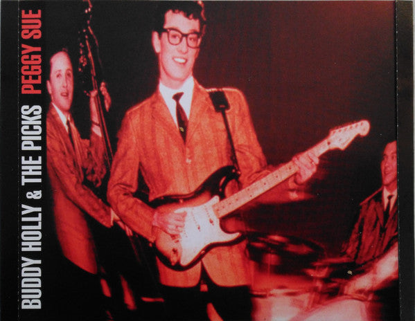 Buddy Holly & The Picks : Peggy Sue (CD, Comp, P/Unofficial)