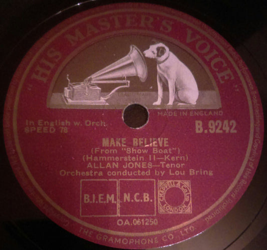 Allan Jones (5) : Make Believe / Why Do I Love You (Shellac, 10")