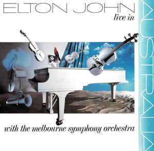 Elton John : Live In Australia (With The Melbourne Symphony Orchestra) (CD, Album)