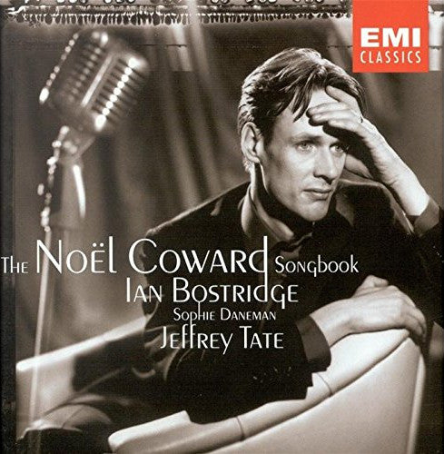 Ian Bostridge, Jeffrey Tate - Noël Coward : The Noël Coward Songbook (CD, Album)