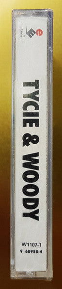 Tycie And Woody : Tycie And Woody (Cass, Album)