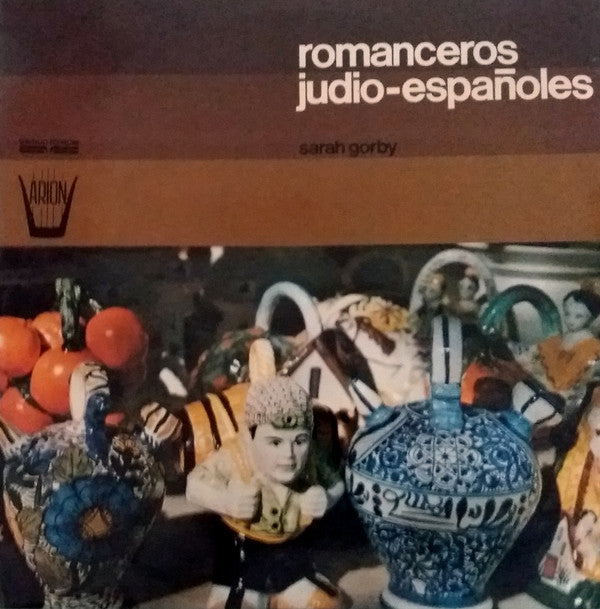 Sarah Gorby : Romanceros Judio-Españoles (LP, Album)