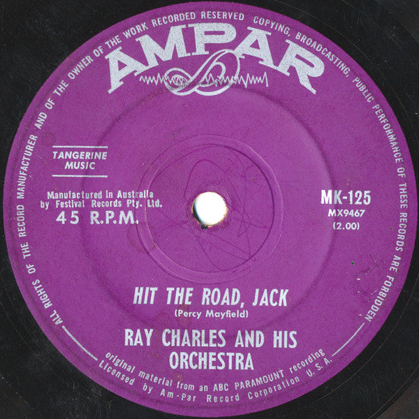 Ray Charles And His Orchestra : Hit The Road Jack / The Danger Zone (7", Single)