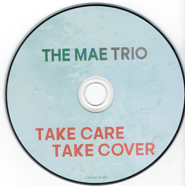 The Mae Trio : Take Care Take Cover (CD, Album)
