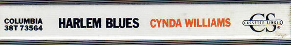 Cynda Williams : Harlem Blues  (Cass, Single, Sli)