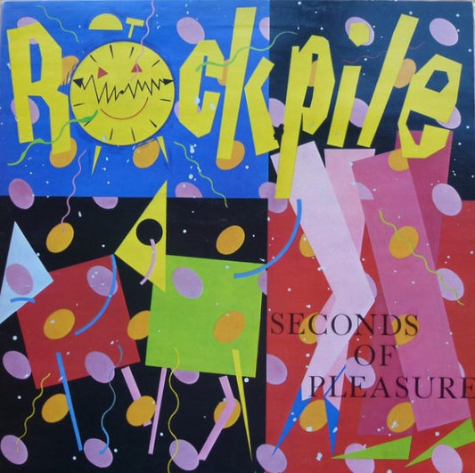 Rockpile : Seconds Of Pleasure (LP, Album, Gat)