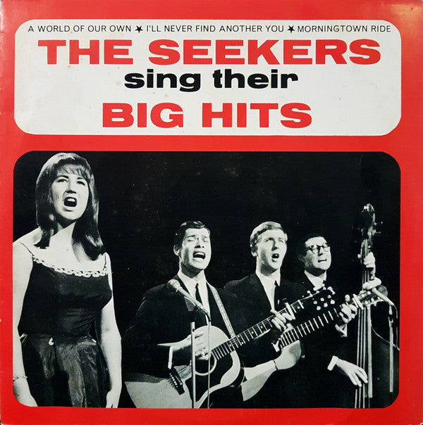 The Seekers : The Seekers Sing Their Big Hits (LP, Comp, Mono)