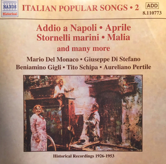 Various : Italian Popular Songs 2 - Addio A Napoli / Aprile / Stornelli Marina / Malia And Many More (CD, Comp)