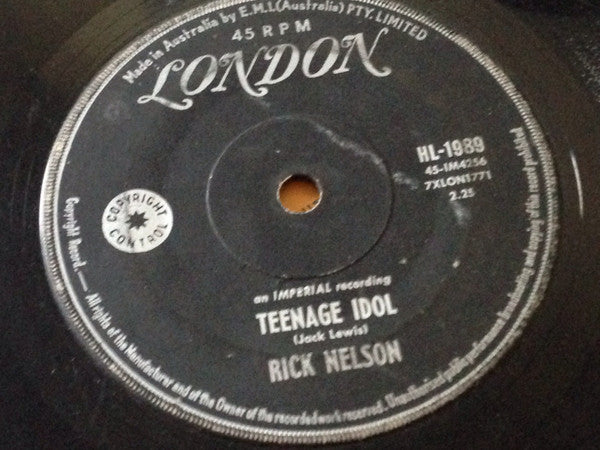 Rick Nelson* : Teen Age Idol / I've Got My Eyes On You (And I Like What I See) (7", Single)