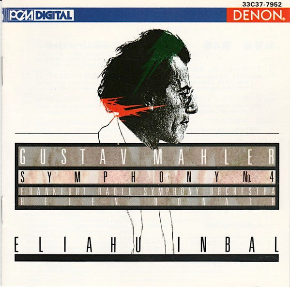 Gustav Mahler / Radio-Sinfonie-Orchester Frankfurt / Helen Donath / Eliahu Inbal : Symphony No. 4 (CD, Album, pre)