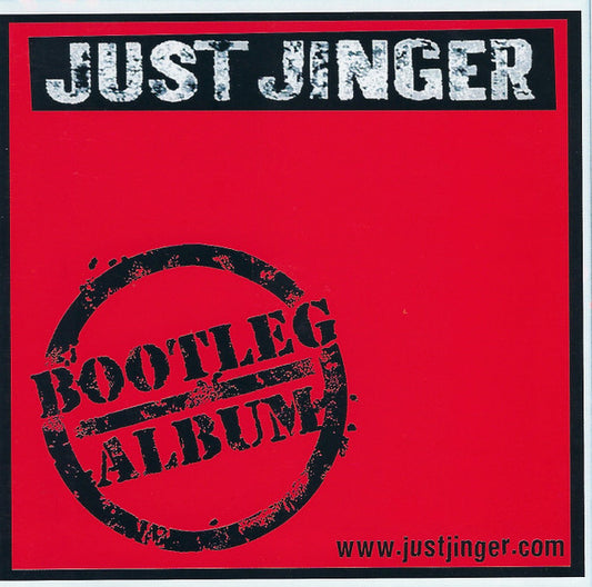 Just Jinger : Bootleg Album (CD, Album)
