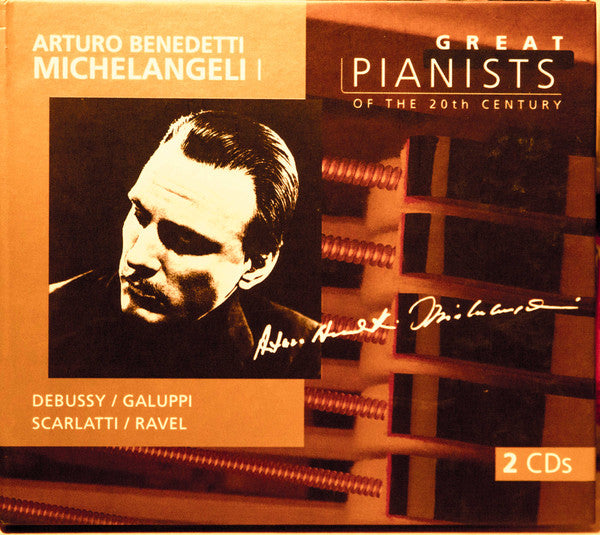Arturo Benedetti Michelangeli, Debussy*, Galuppi*, Scarlatti*, Ravel*, Philharmonia Orchestra, Ettore Gracis : Arturo Benedetti Michelangeli I (2xCD, Comp)