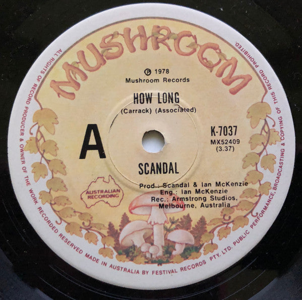 Scandal (18) : How Long (7", Single)