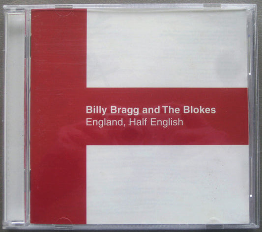 Billy Bragg & The Blokes : England, Half English (CD, Album)