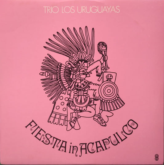 Trio Los Uruguayos : Fiesta In Acapulco (LP, Album, Club, RE)