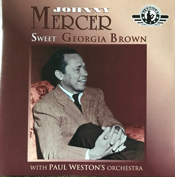 Johnny Mercer With Paul Weston's Orchestra* : Sweet Georgia Brown (CD, Comp)