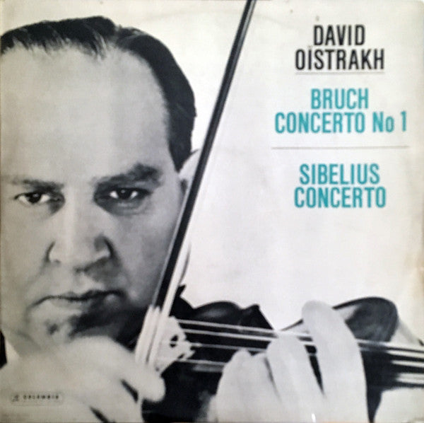 Max Bruch / Jean Sibelius - David Oistrach : Bruch Concerto No 1 / Sibelius Concerto (LP, Comp, Mono)