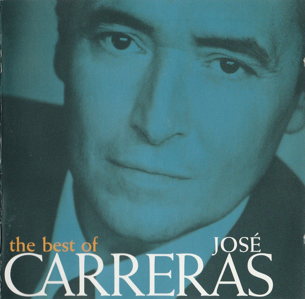José Carreras : The Best Of José Carreras (CD, Album)