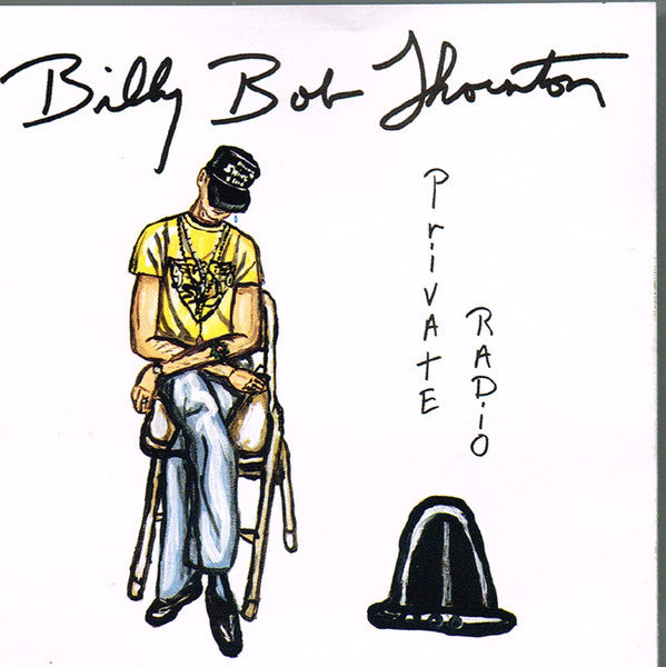 Billy Bob Thornton : Private Radio (CD, Album)