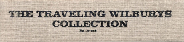 Traveling Wilburys : The Traveling Wilburys Collection (CD, Album, RE, RM + CD, Album, RE, RM + DVD + Box,)