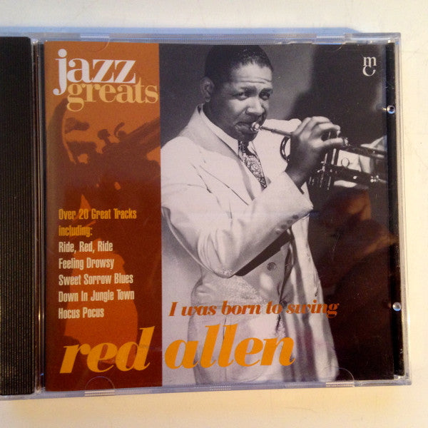 Red Allen* : I Was Born To Swing  (CD, Comp)