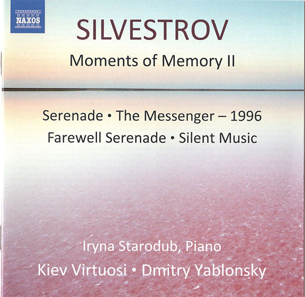 Silvestrov* - Iryna Starodub, Kiev Virtuosi*, Dmitry Yablonsky : Moments Of Memory II (CD)