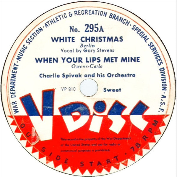 Charlie Spivak And His Orchestra / Glen Gray & The Casa Loma Orchestra : White Christmas / When Your Lips Met Mine / Under A Blanket Of Blue (12")