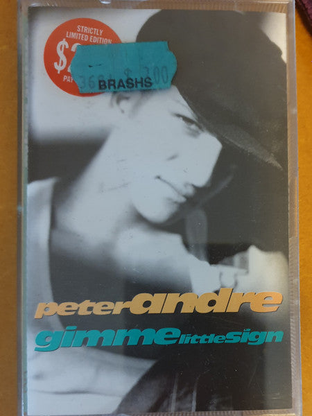 Peter Andre : Gimme Little Sign (Cass, Single)