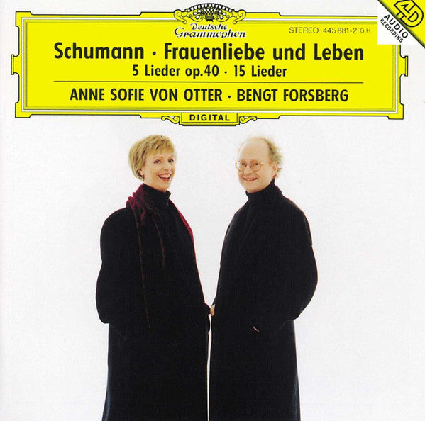 Schumann* - Anne Sofie Von Otter, Bengt Forsberg : Frauenliebe Und Leben ‧ 5 Lieder Op.40 ‧ 15 Lieder (CD, Album)