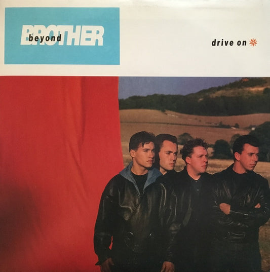 Brother Beyond : Drive On (7", Single)