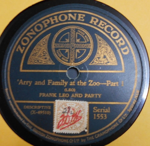 Frank Leo And Party : 'Arry And Family At The Zoo (Shellac, 10")